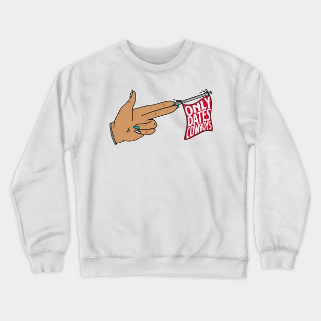 Only Dates Cowboys Crewneck Sweatshirt by Gilbert Layla